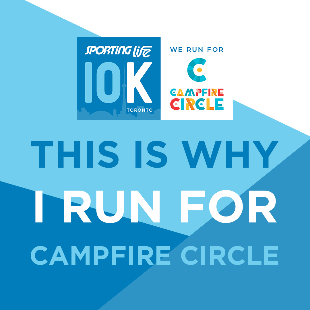 This is why I run for Campfire Circle